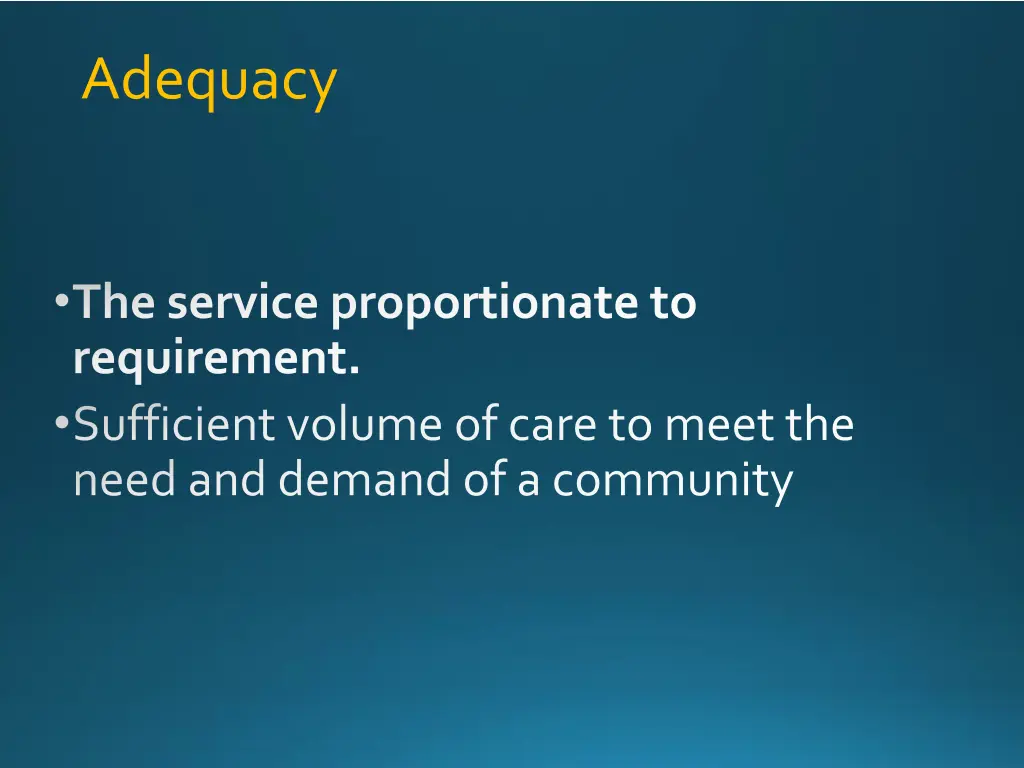 adequacy