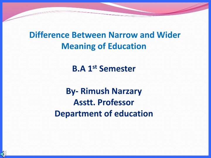 difference between narrow and wider meaning