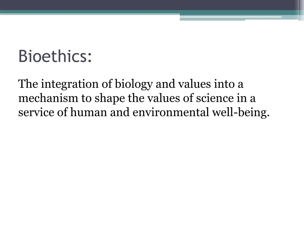 bioethics