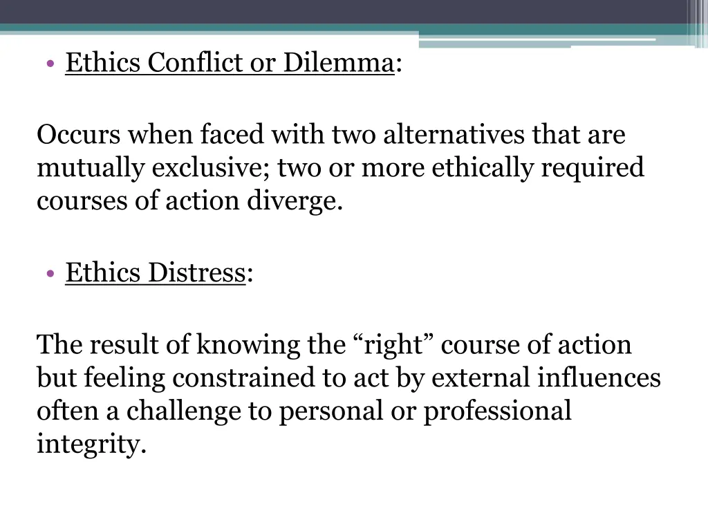 ethics conflict or dilemma