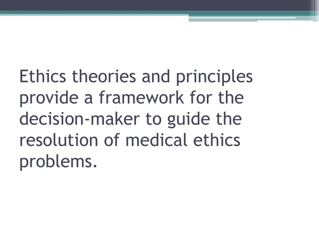 ethics theories and principles provide