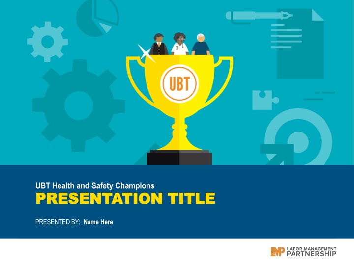 ubt health and safety champions presentation