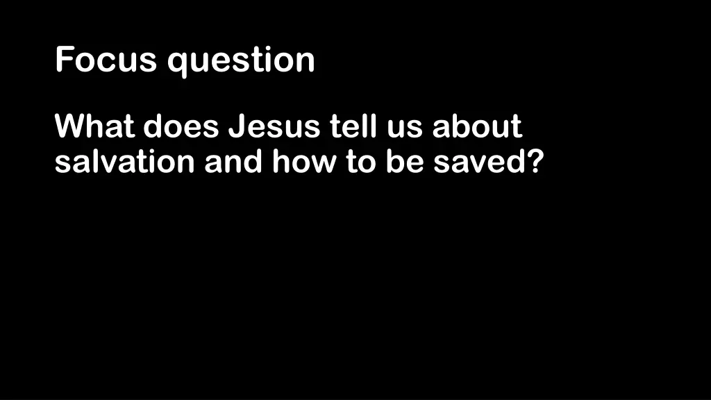 focus question