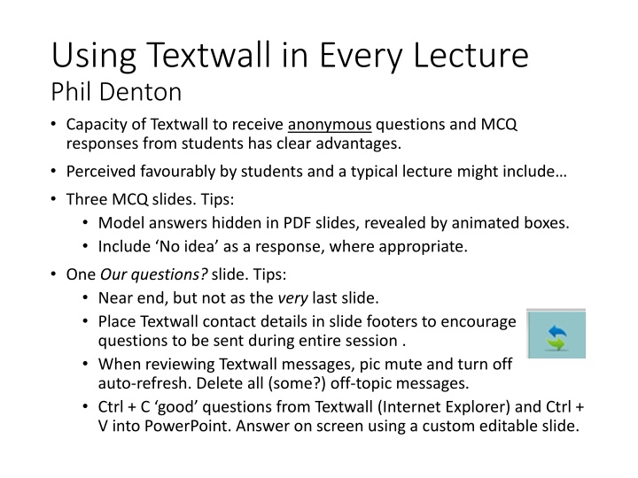 using textwall in every lecture phil denton