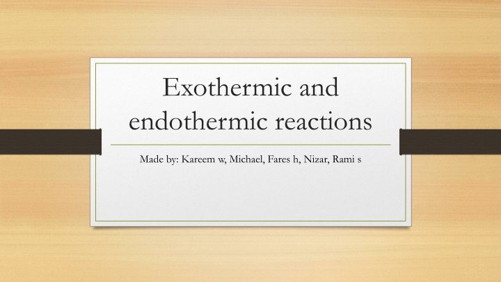 exothermic and endothermic reactions