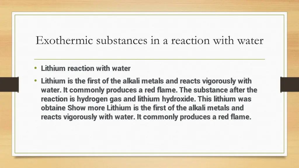 exothermic substances in a reaction with water