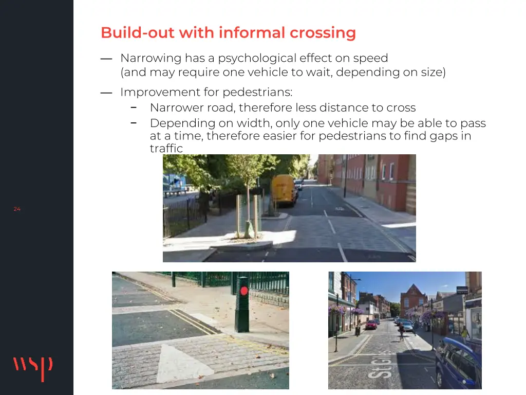 build out with informal crossing