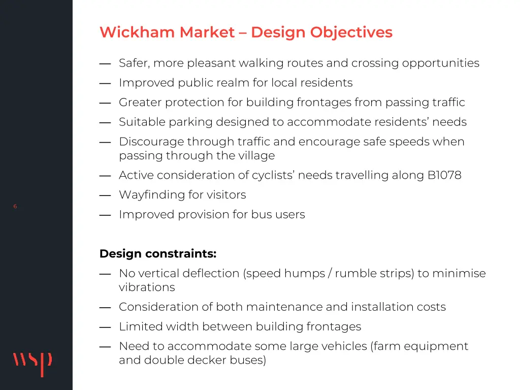 wickham market design objectives