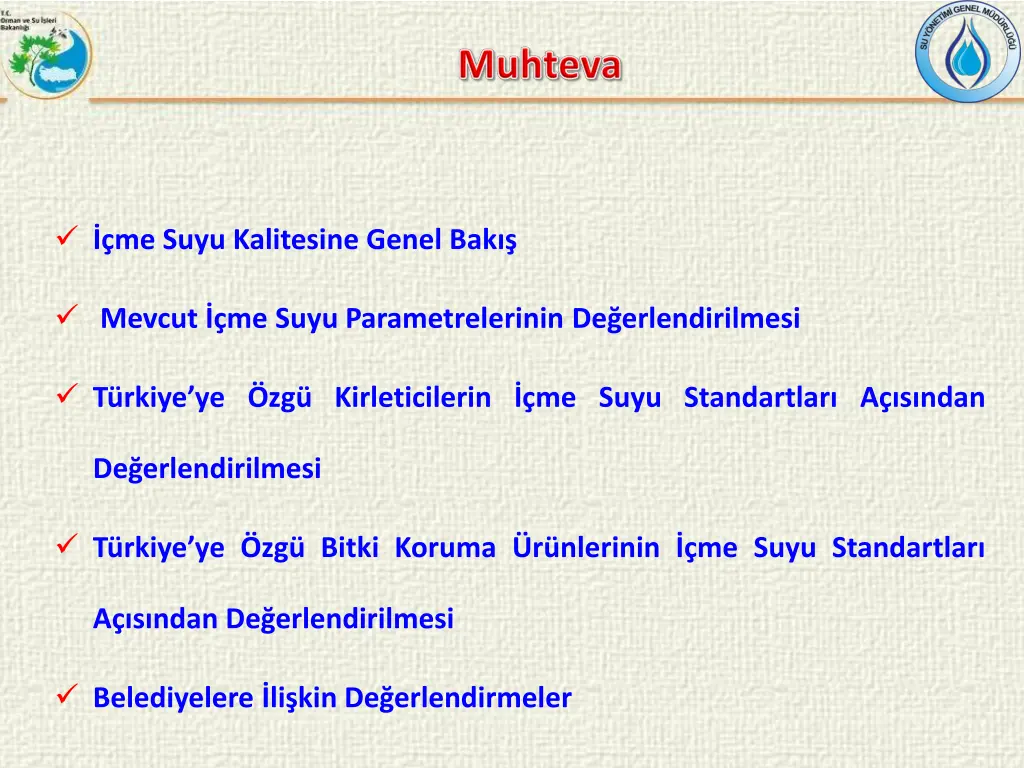 me suyu kalitesine genel bak