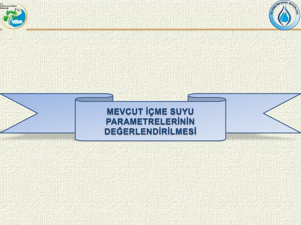 mevcut me suyu parametreler n n de erlend r lmes