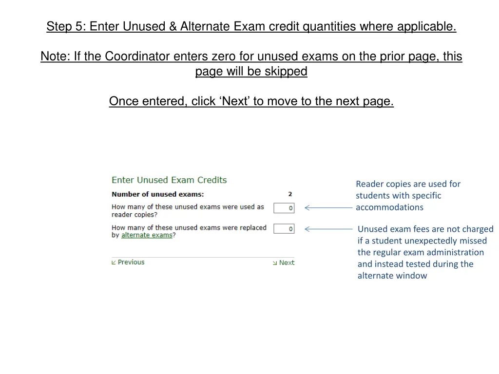 step 5 enter unused alternate exam credit