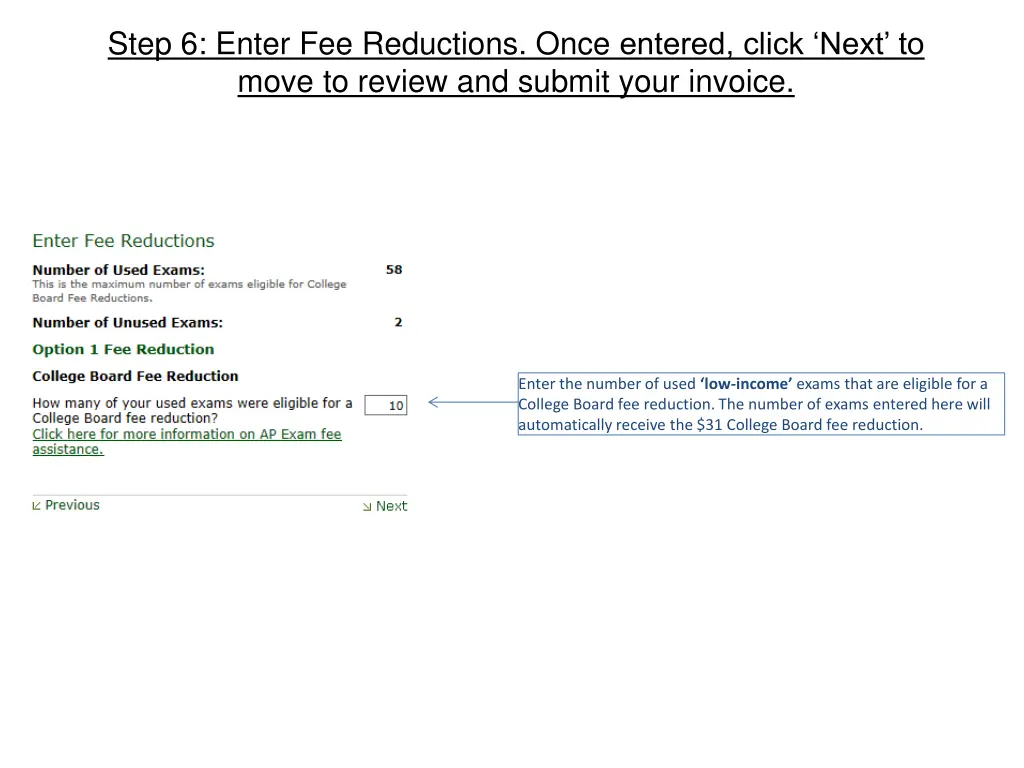 step 6 enter fee reductions once entered click