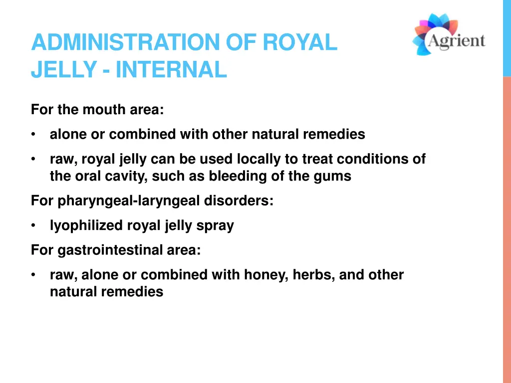 administration of royal jelly internal