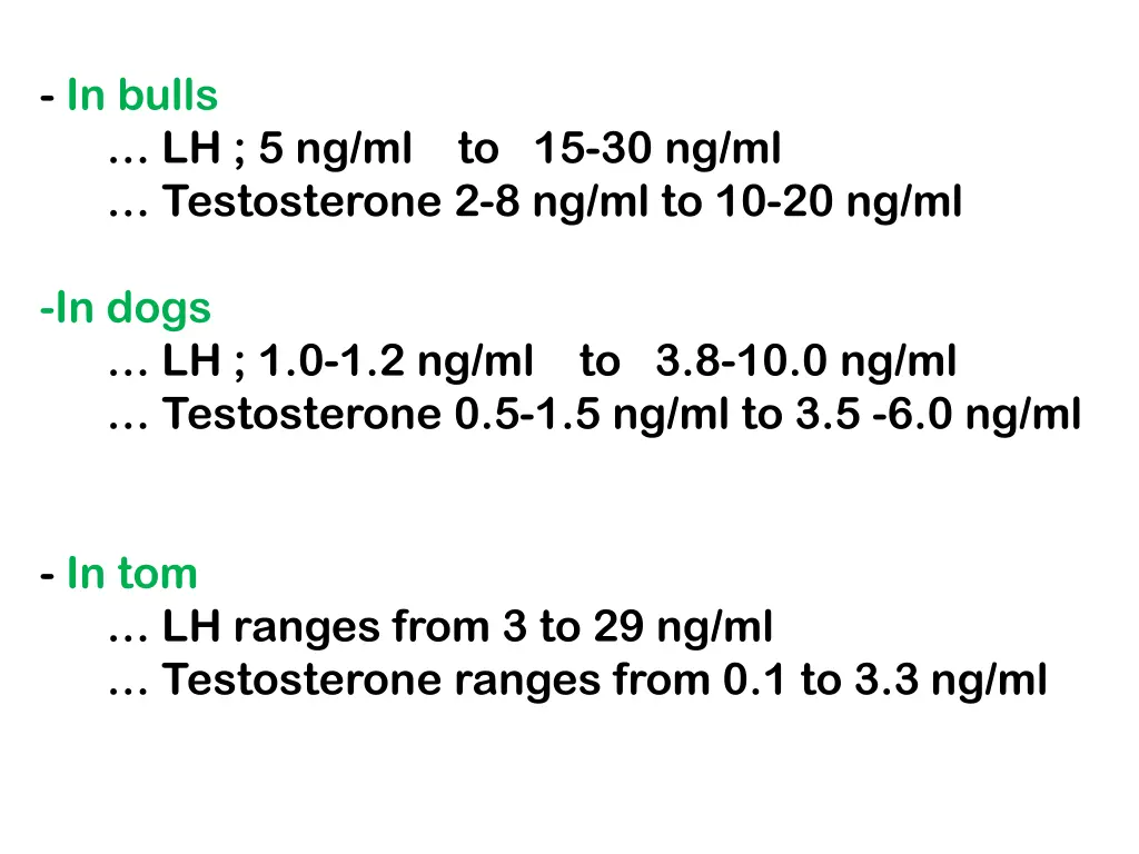 in bulls lh 5 ng ml to 15 30 ng ml testosterone