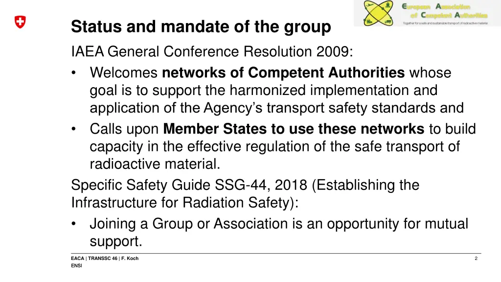 status and mandate of the group