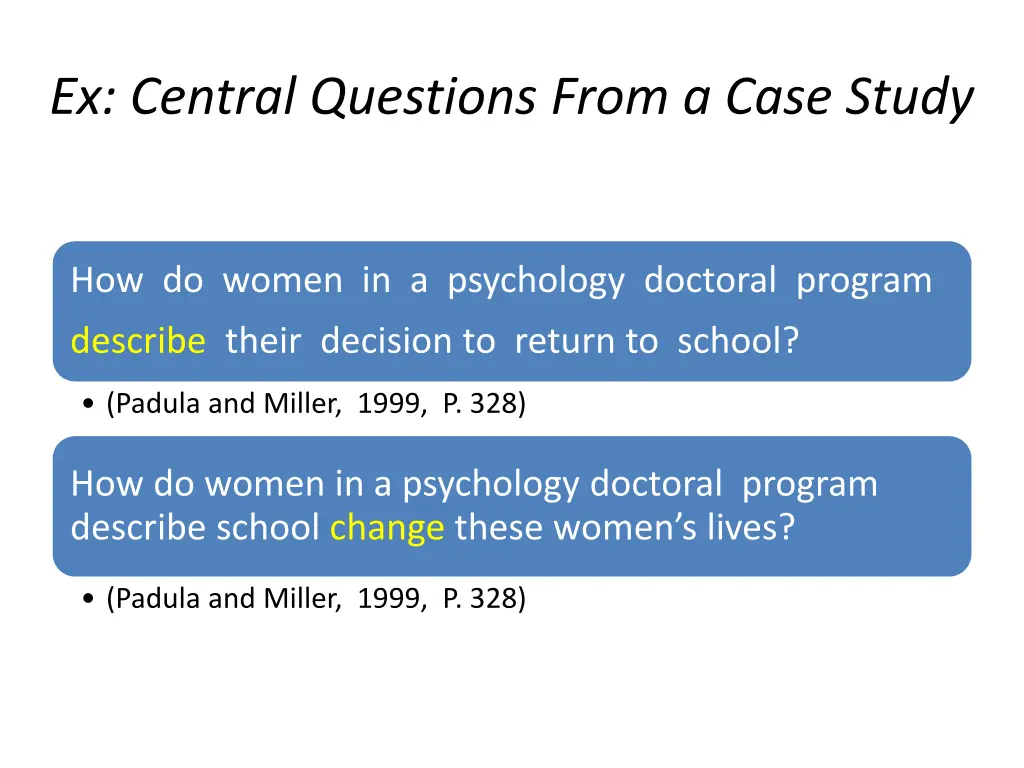 ex central questions from a case study