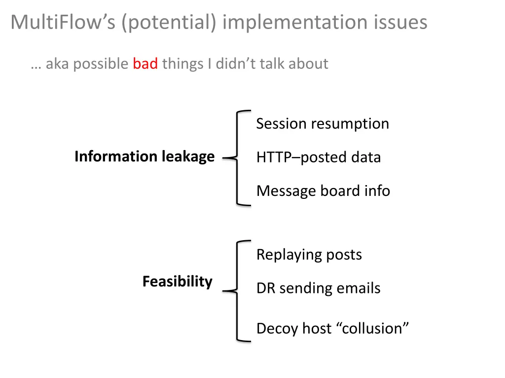 multiflow s potential implementation issues