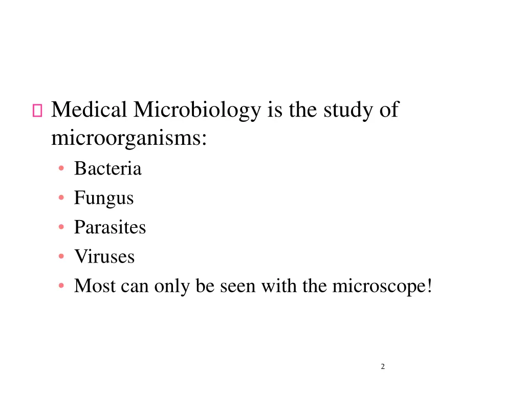 medical microbiology is the study