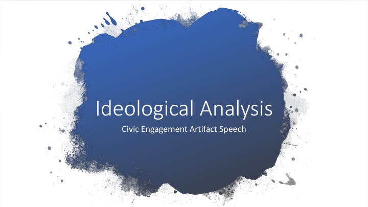 ideological analysis civic engagement artifact