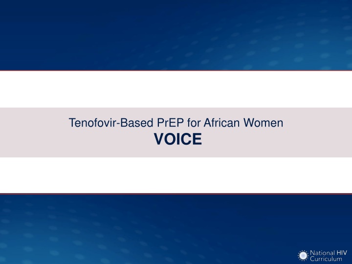 tenofovir based prep for african women voice