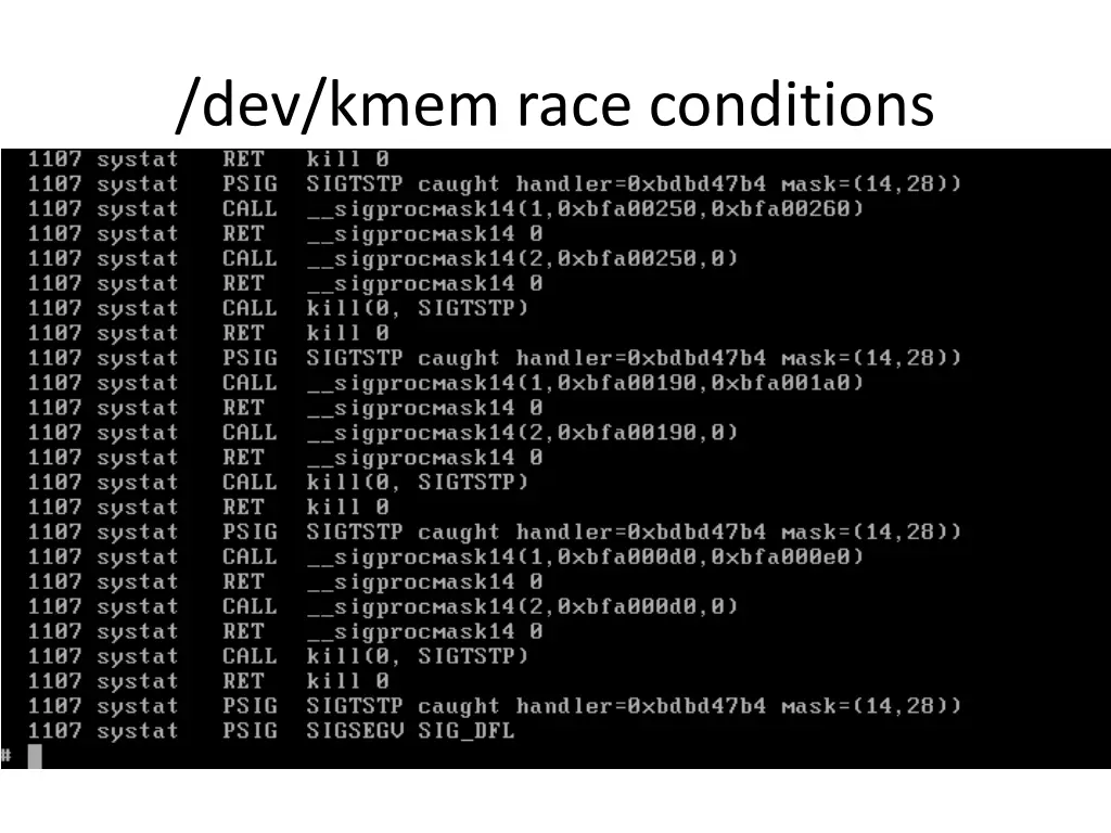 dev kmem race conditions 11