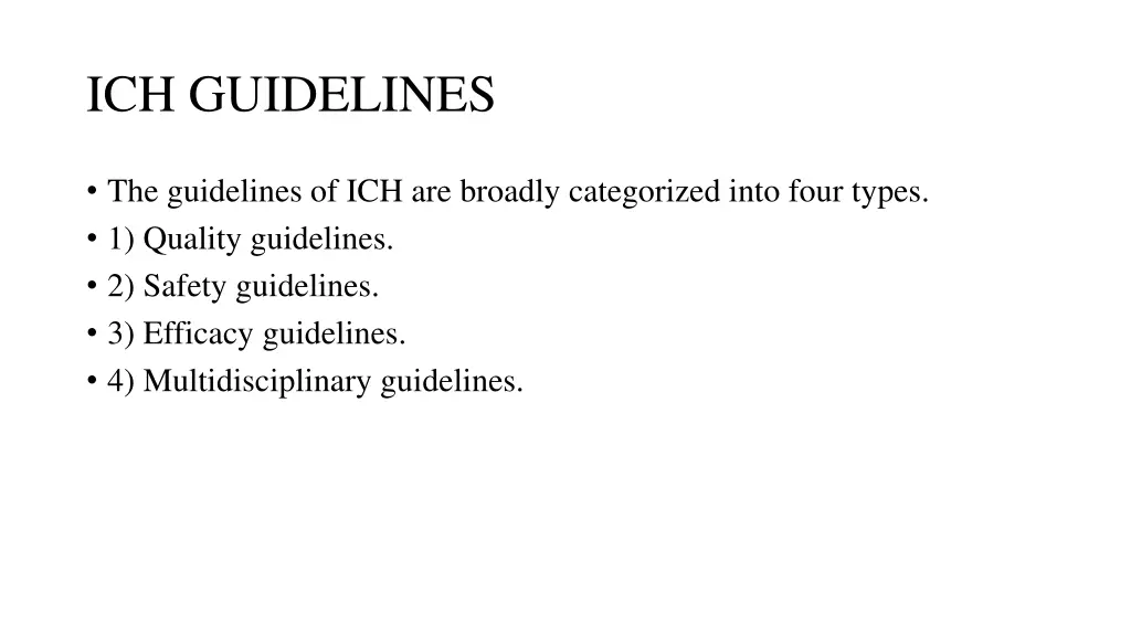 ich guidelines