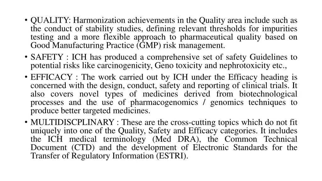 quality harmonization achievements in the quality