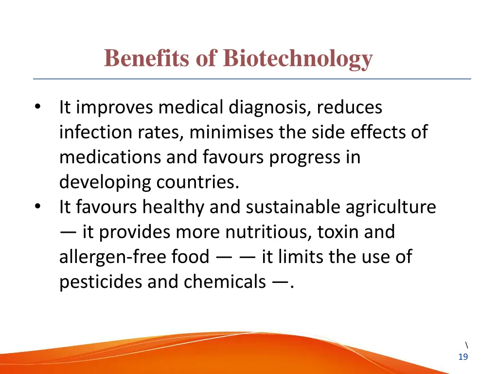 benefits of biotechnology 1
