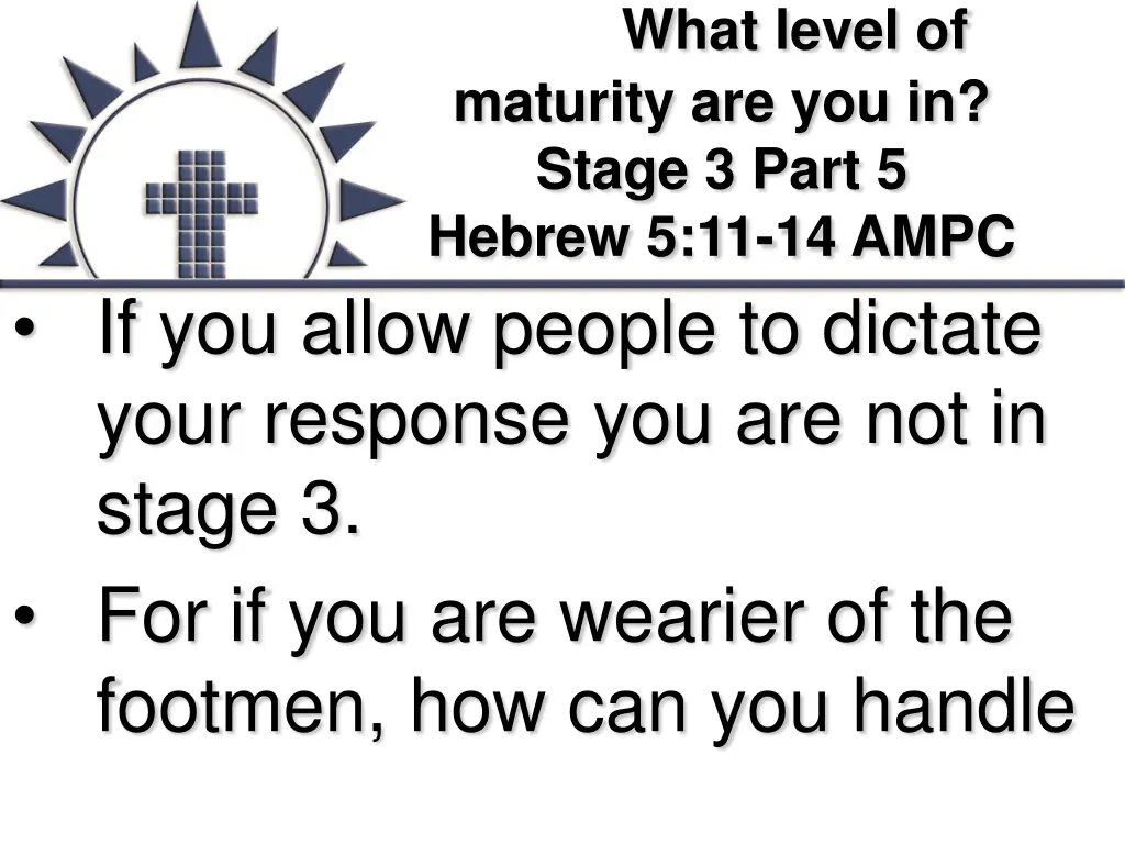 what level of maturity are you in stage 3 part 5
