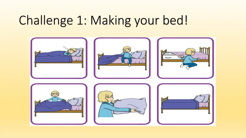 challenge 1 making your bed