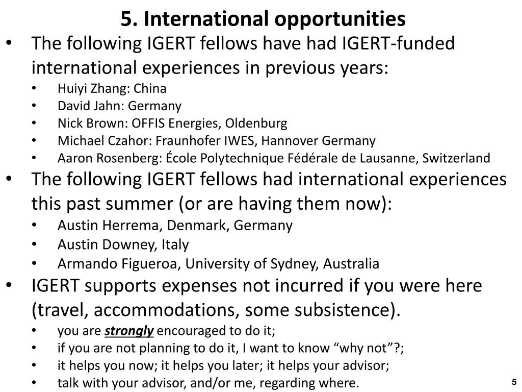 5 international opportunities the following igert