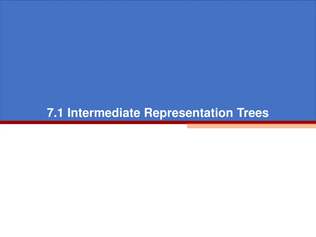 7 1 intermediate representation trees