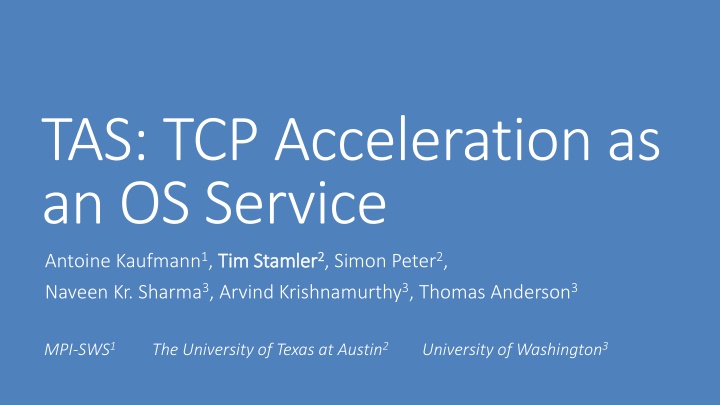 tas tcp acceleration as an os service