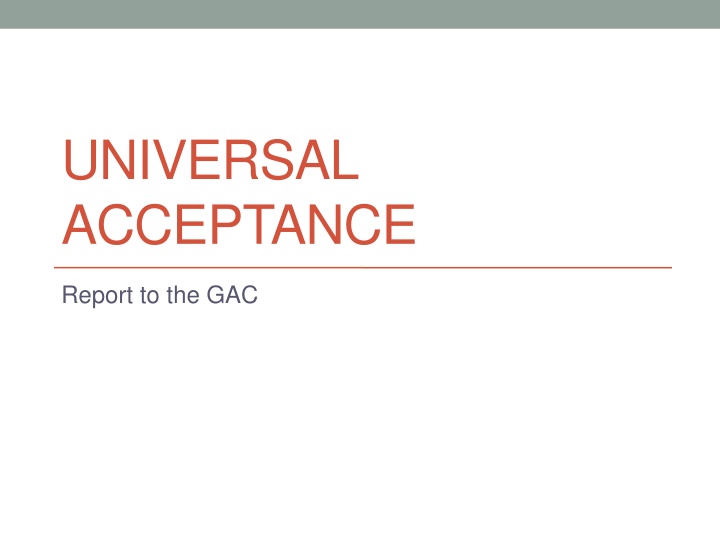 universal acceptance