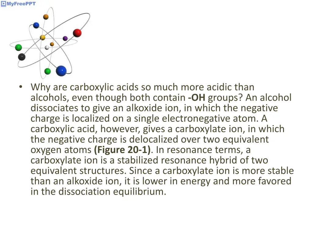 why are carboxylic acids so much more acidic than
