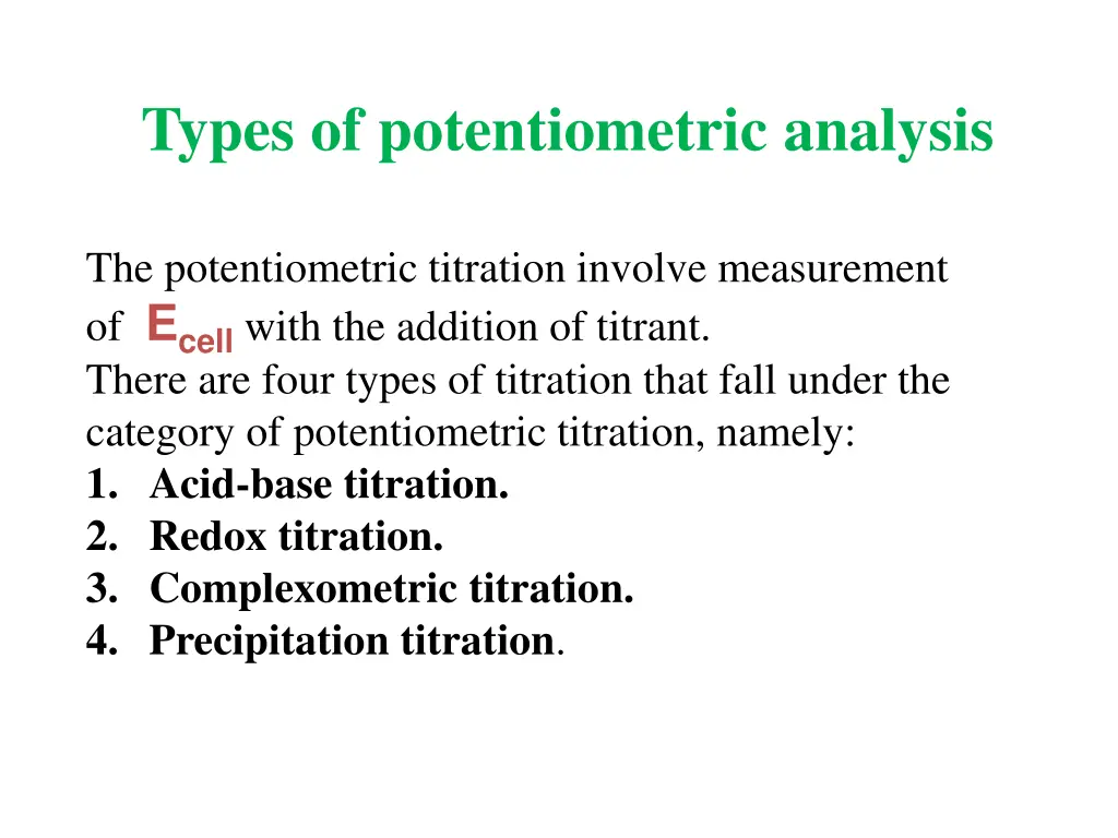 types of potentiometric analysis