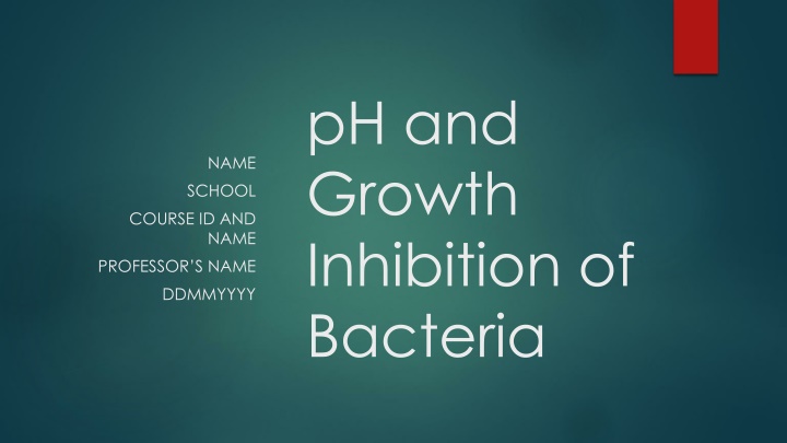 ph and growth inhibition of bacteria
