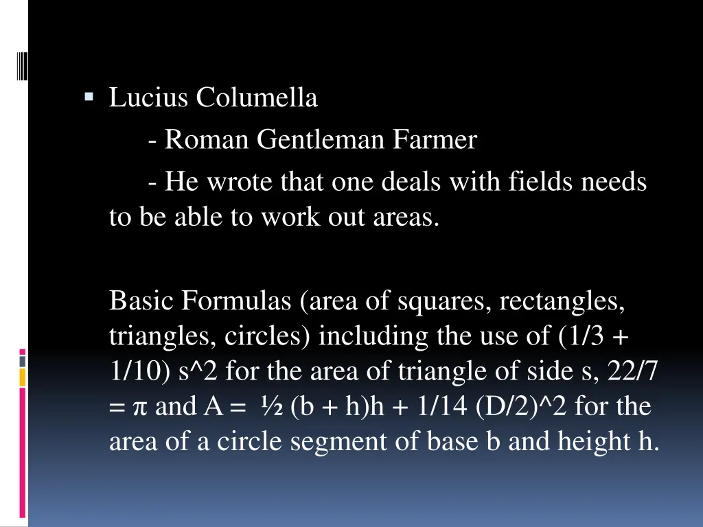 lucius columella roman gentleman farmer he wrote