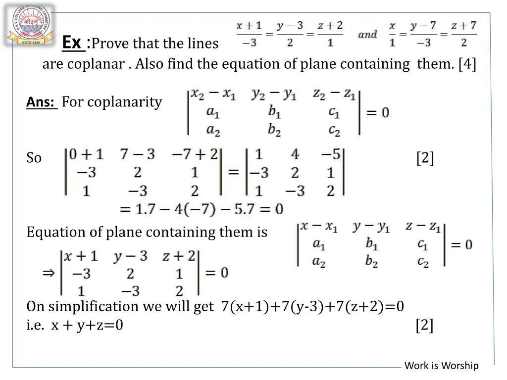 ex prove that the lines are coplanar also find