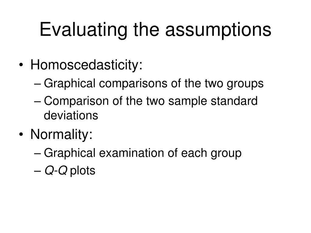evaluating the assumptions 1