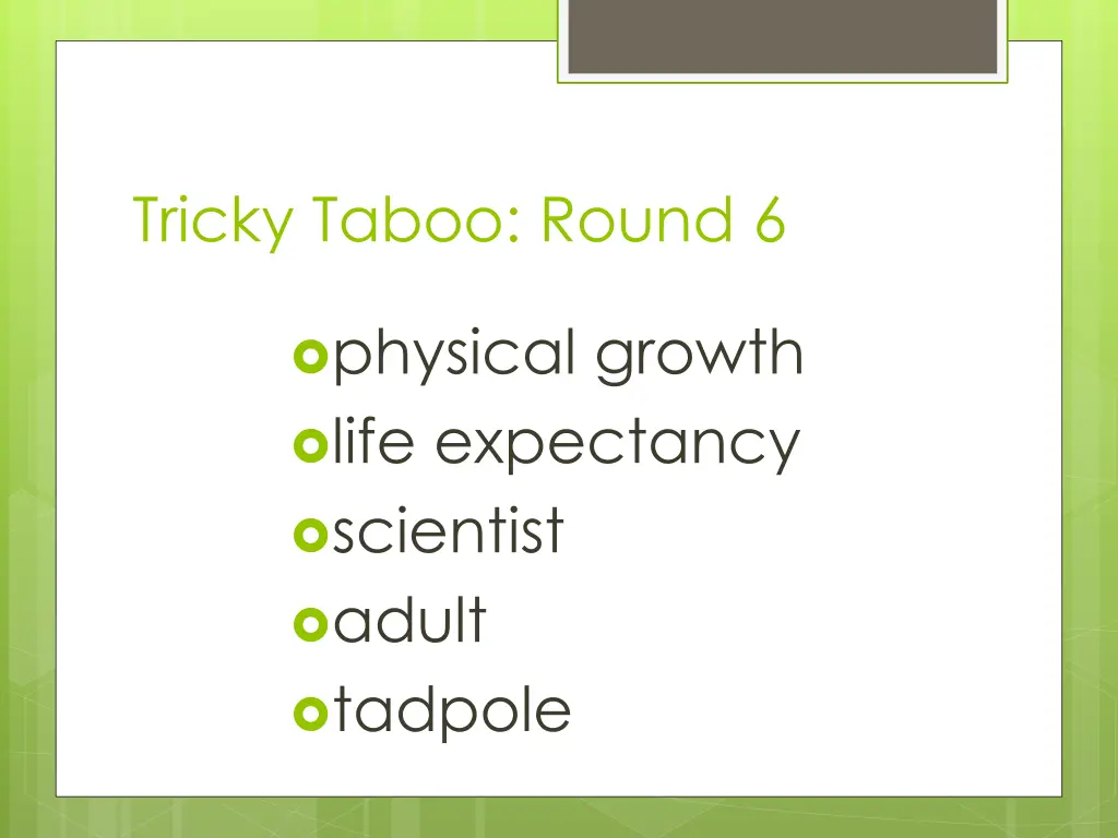 tricky taboo round 6