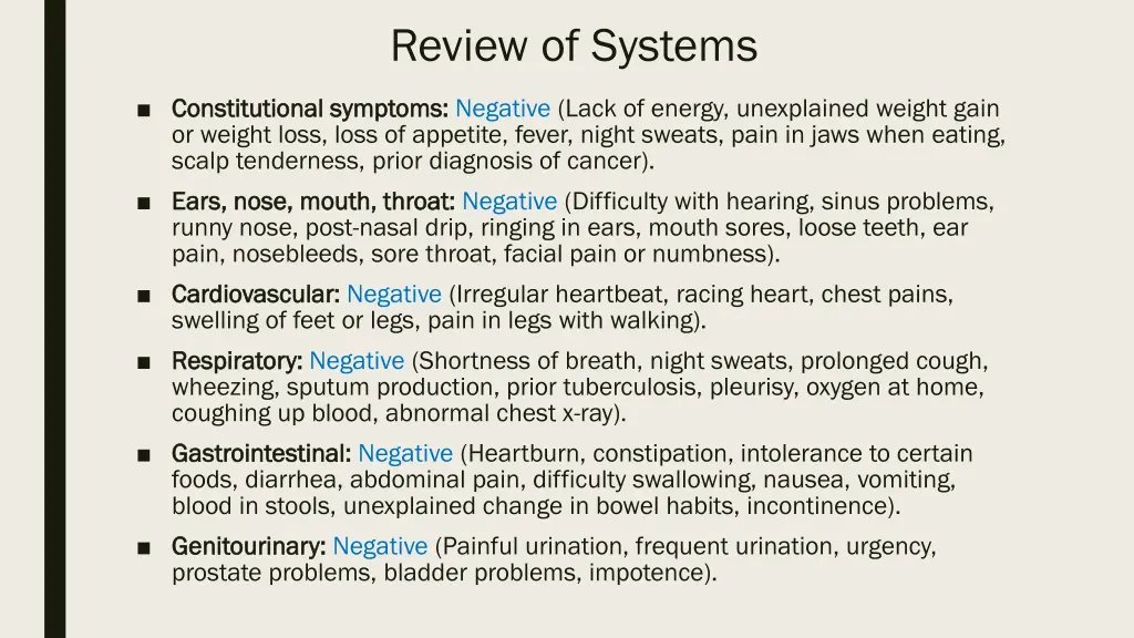 review of systems