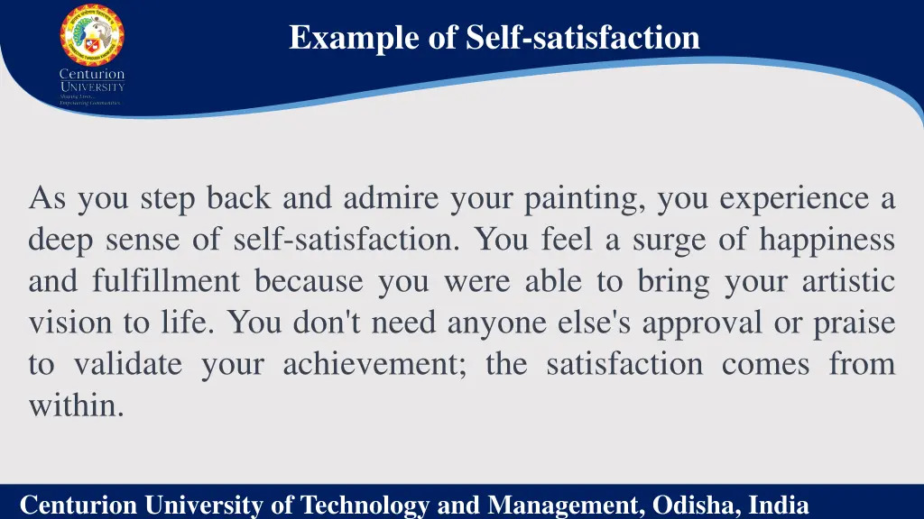 example of self satisfaction 1