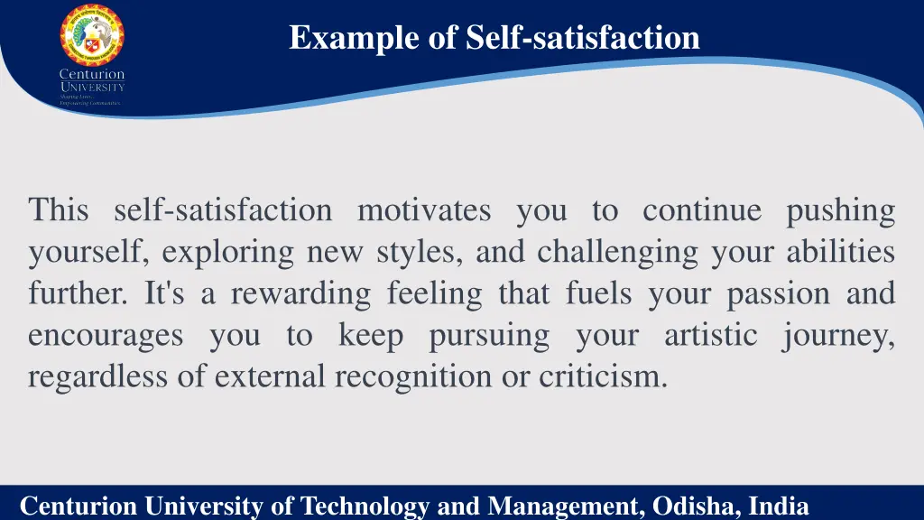 example of self satisfaction 2