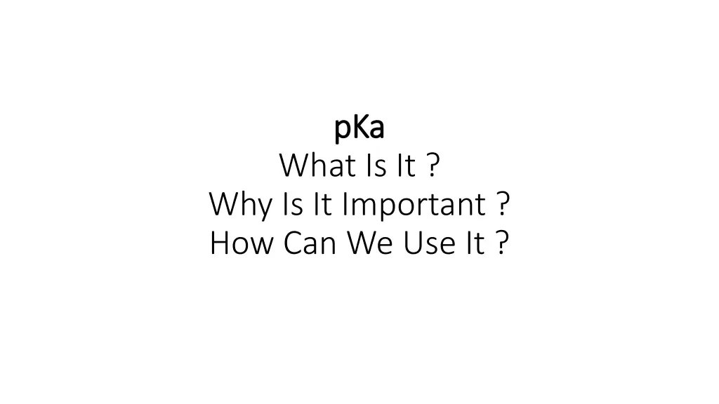 pka pka