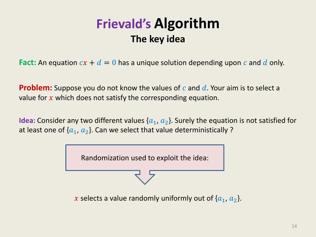 frievald s algorithm the key idea