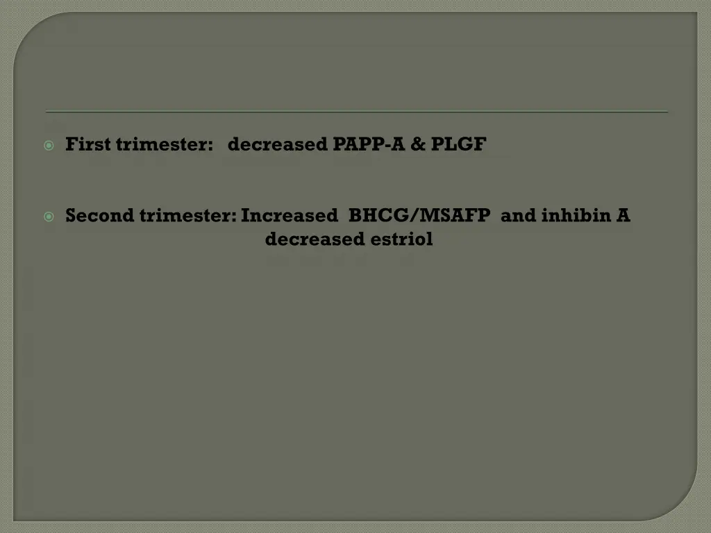 first trimester decreased papp a plgf