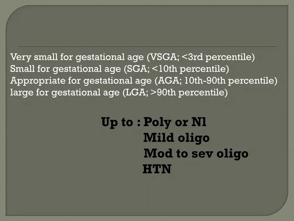 very small for gestational age vsga