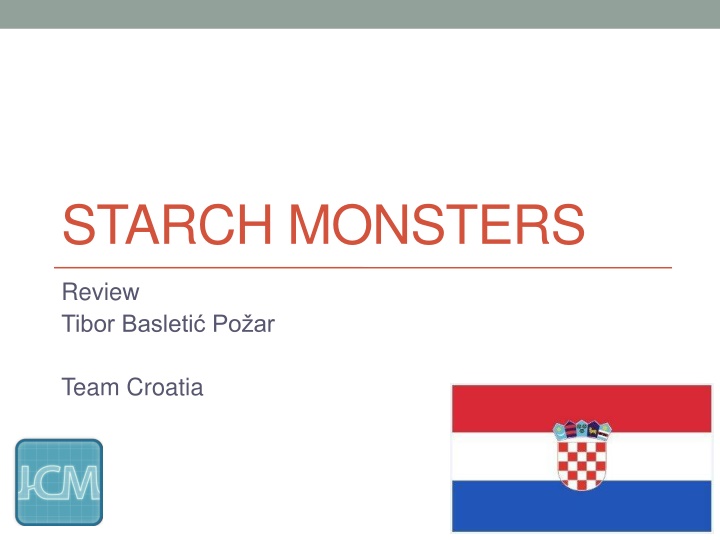 starch monsters