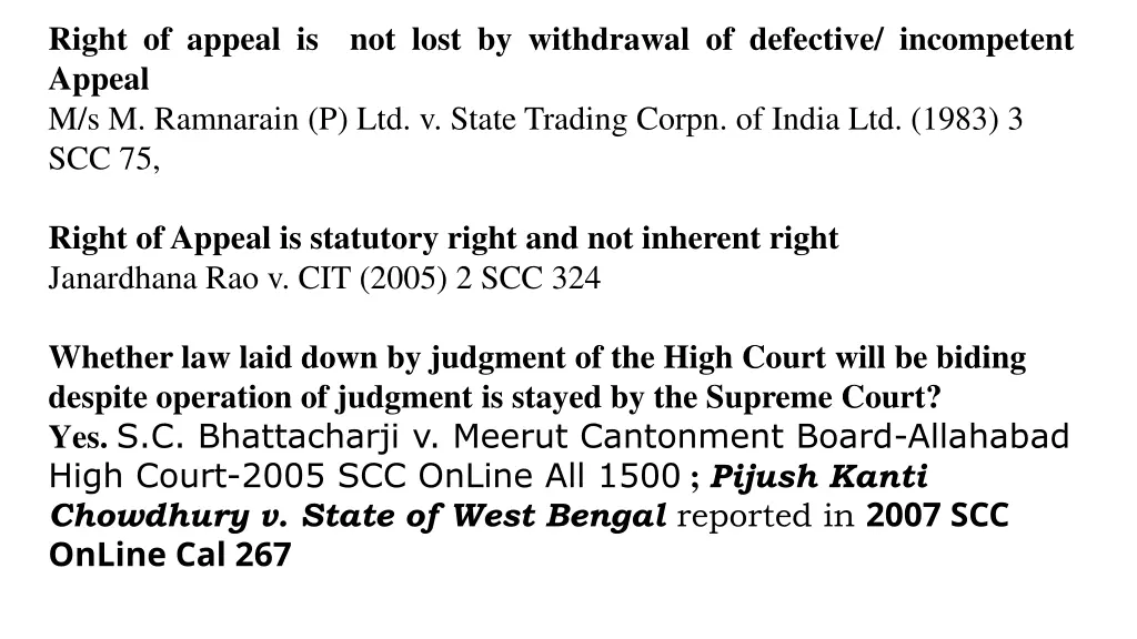right of appeal is not lost by withdrawal
